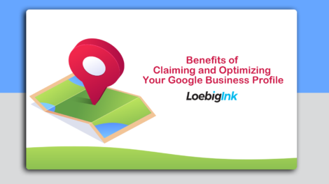 Benefits of Claiming and Optimizing Your Google Business Profile