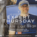 i am a brand presents Expert Thursday featuring Brian Loebig