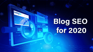 Blog SEO for 2020