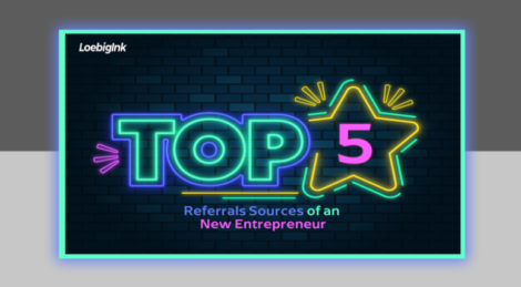 Top 5 Referral Sources of a New Entrepreneur