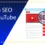 Video SEO for YouTube